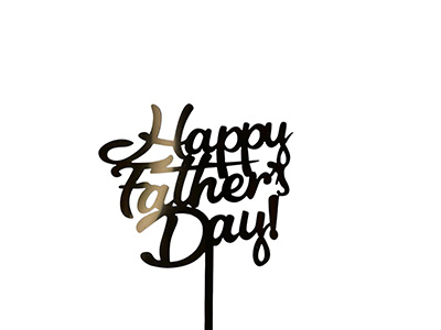 Happy Fathers Day Topper